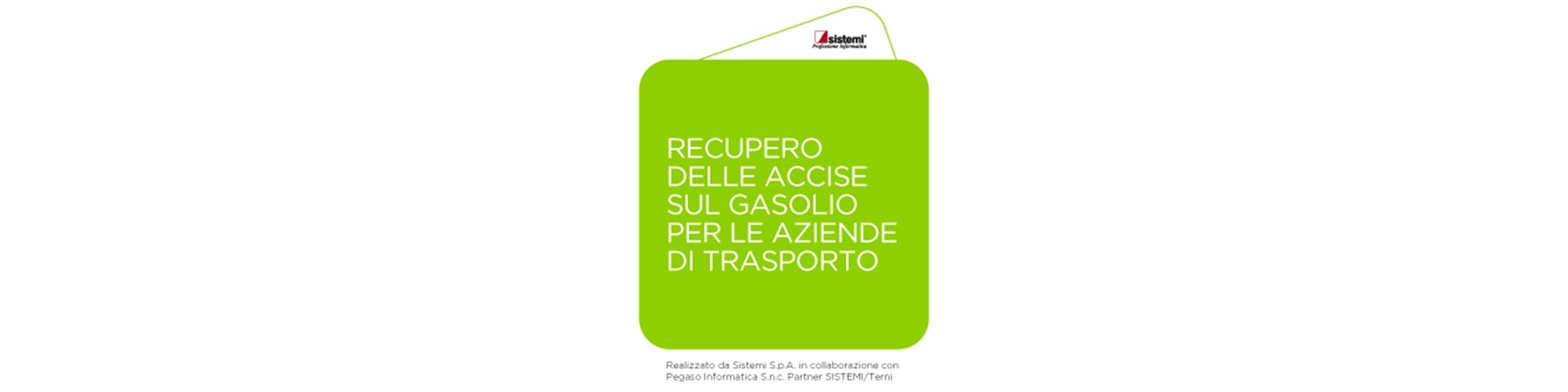 https://www.pegainf.com/notizie/recupero-delle-accise-sul-gasolio-per-le-aziende-di-trasporto